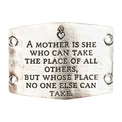 Large Sentiment | A mother is she who can take the place of all others, but whose place no one else can take.
