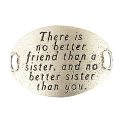 Trousseau Sentiment  | There is no better friend than a sister | and no better sister than you