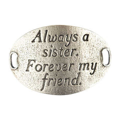 Trousseau Sentiment | Always a sister. Forever my friend.