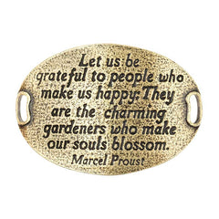 Trousseau Sentiment | Let us be grateful to people who make us happy: They are the charming gardeners who make our souls blossom.